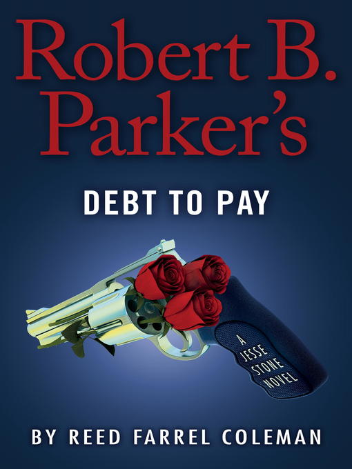 Title details for Debt to Pay by Reed Farrel Coleman - Available